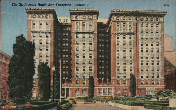 The St. Francis Hotel San Francisco California