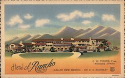 Hotel El-Rancho, On U.S. Highway 66 A Commercial Hotel A Tourist Rendezvous Postcard