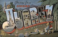 Greetings from Ciudad Juarez Postcard