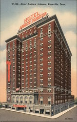 Hotel Andrew Johnson, Knoxville, Tenn. Postcard