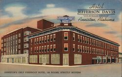 Hotel Jefferson Davis Anniston, AL Postcard Postcard Postcard