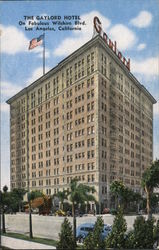 The Gaylord Hotel on Fabulous Wilshire Blvd. Los Angeles, CA Postcard Postcard Postcard