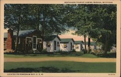 Resthaven Tourist Cabins, Keweenaw Bay Postcard