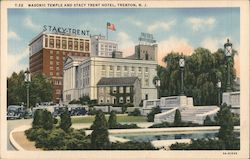 Masonic Temple and Stacy Trent Hotel Postcard