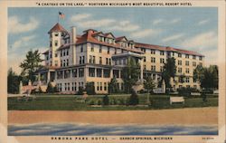 Ramona Park Hotel "A Chateau On the Lake" Northern Michigan's Most Beautiful Resort Hotel Postcard