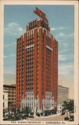 The Harrisburger, Harrisburg's Newest Hotel, 300 Outside Rooms, Overlooking the Beautiful Capitol Park Postcard