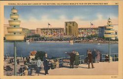 Federal Building and Lakes of the Nations, California World's Fair on San Francisco Bay Postcard