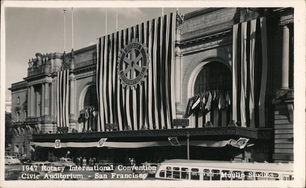 1947 Rotary International Convention, Civic Auditorium San Francisco California