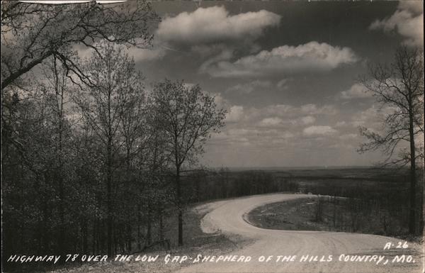 Highway 78 Over the Low Gap - Shepherd of the Hills Country Branson Missouri