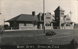Union Depot Sterling, CO Postcard Postcard Postcard