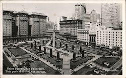 Union Square This Park Is a 1700 Car Garage Postcard