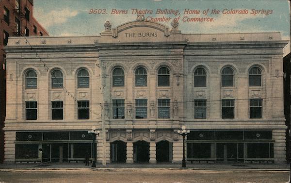 Burns Theatre Building, Home Of The Colorado Springs Chamber of Commerce