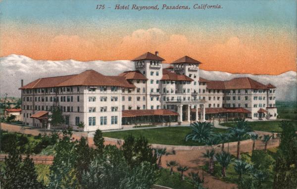 Hotel Raymond Pasadena California