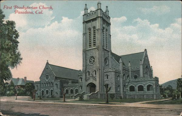 First Presbyterian Church Pasadena California