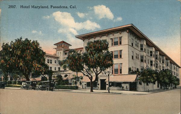 Hotel Maryland Pasadena California