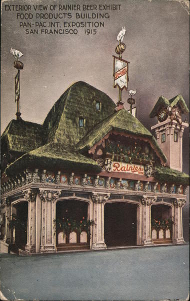 Exterior View of Rainier Beer Exhibit Food Products Building San Francisco California