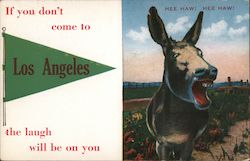 If You Don't Come To Los Angeles, The Laugh Will Be On You California Postcard Postcard Postcard