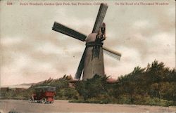 Dutch Windmill, Golden Gate Park On The Road Of A Thousand Wonders San Francisco, CA Postcard Postcard Postcard