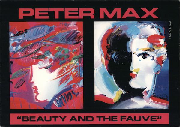 Peter Max Beauty and the Fauve J. Brewster Gallery Baltimore Maryland