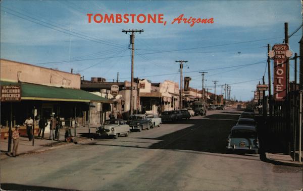 Allen Street - Main Drag of 'The Town Too Tough to Die' Tombstone Arizona