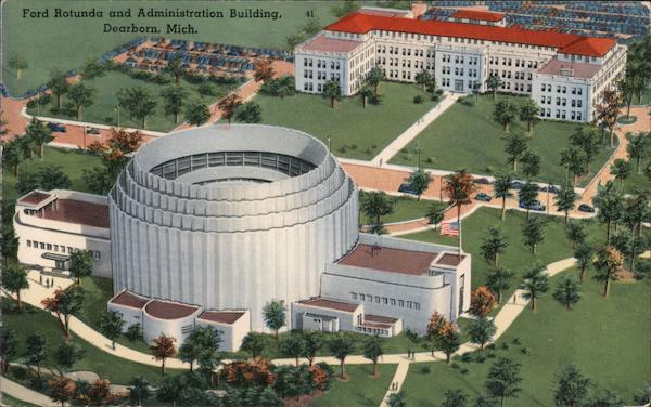 Ford Rotunda and Administration Building Dearborn Michigan