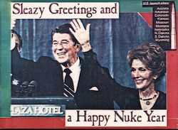 Sleazy Greetings and a Happy Nuke Year - President Raegan Postcard