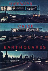Freeways Cause Earthquakes Postcard