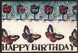 Happy Birthday butterflies and drinks Xerox Art Jack Loo Postcard Postcard Postcard