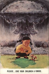 Anti-Nuclear: Please... Give Your Children a Choice Modern Bill Mannetti Postcard Postcard Postcard