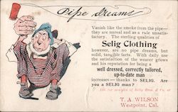Pipe Dreams Selig Clothing Well Dressed, Correctly Tailored Up-To-Date Man Postcard