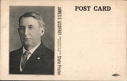 James E. Godfrey, Democratic Candidate for State Printer Postcard