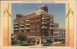 Hotel Wareham, Located on U.S. 40 and 24 Manhattan, KS Postcard Postcard Postcard
