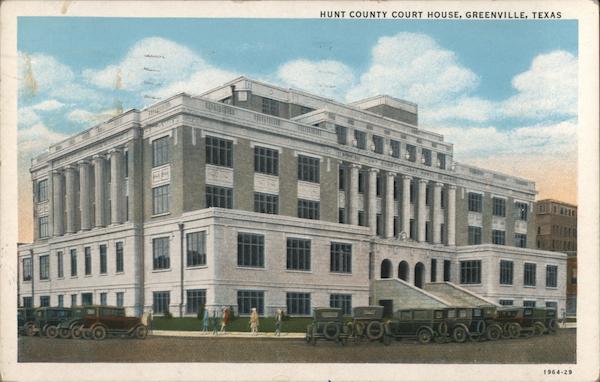 Hunt County Court House Greenville Texas