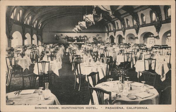 Dining Room Huntington Hotel Pasadena California