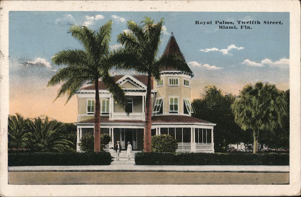 Royal Palms, Twelfth Street Miami Florida