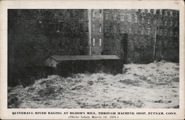 Quinebaug River Raging at Bloom's Mill, through Machine Shop Putnam Connecticut