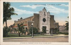 Community Church - Attended by President Hoover Miami Beach, FL Postcard Postcard Postcard