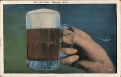 Mug of 6% Beer Tijuana, BC Mexico Postcard Postcard Postcard