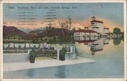 Broadmoor Hotel and Lake Postcard