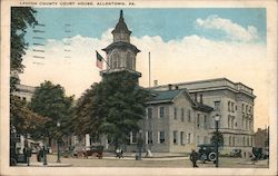 Lehigh County Court House Allentown, PA Postcard Postcard Postcard