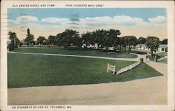 All States Hotel and Camp on Highways 40 and 63 Columbia, MO Postcard Postcard Postcard