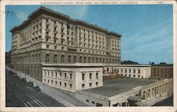 The Fairmont Hotel, Rear View Postcard