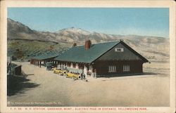 Northern Pacific Railroad Station, Electric Peak, Yellowstone Park Gardiner, MT Postcard Postcard Postcard