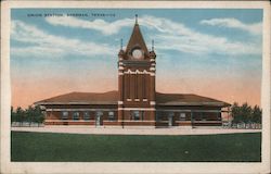 Union Station Sherman, TX Postcard Postcard Postcard