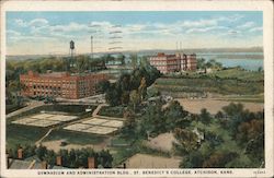 Gymnasium and Administration Buildings, St. Benedict's College Atchison, KS Postcard Postcard Postcard