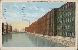 Upper Canal and Skinner Silk Mills Holyoke, MA Postcard Postcard Postcard