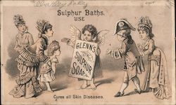 Sulphur Baths use Glenn's Sulphur Soap Cures all Skin Diseases Trade Card