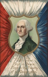 George Washington - First in War, First in Peace, First in the Hearts of his Countrymen Presidents Ellen Clapsaddle Postcard Pos Postcard
