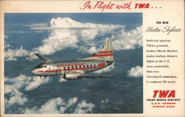 TWA Martin Skyliner Airline Advertising