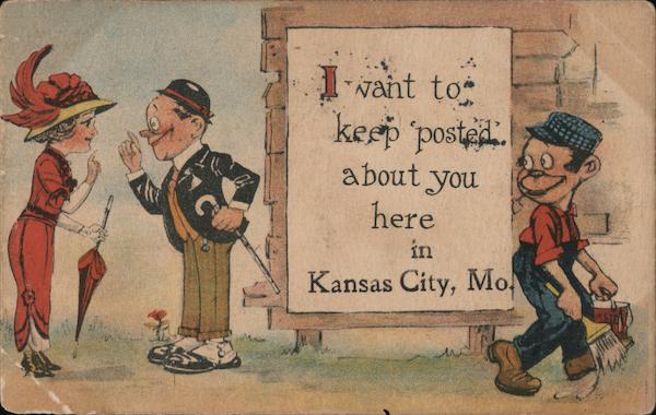 I Want to Keep Posted About You Here Kansas City Missouri